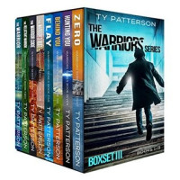 Ty Patterson  — The Warriors Series Boxset III