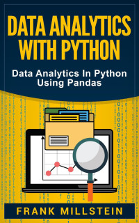 Frank Millstein — Data Analytics with Python