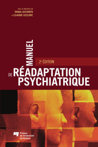 Tania Lecomte et Claude Leclerc — Manuel de réadaptation psychiatrique, 2e édition