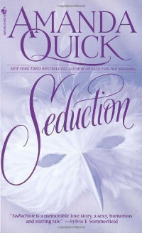 Amanda Quick — Seduction