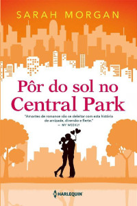 Sarah Morgan — Pôr do sol no Central Park