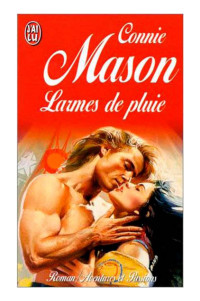Connie Mason [Mason, Connie] — Larmes De Pluie