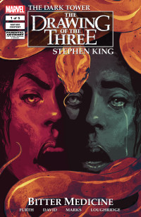 Stephen King — Bitter Medicine - The Dark Tower Comic DOTT 04