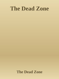 The Dead Zone — The Dead Zone