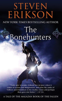 Steven Erikson — The Bonehunters