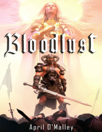 April O'Malley — Bloodlust: A Harem Fantasy
