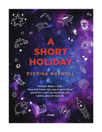 Everina Maxwell — A Short Holiday (Winter's Orbit 1.5)