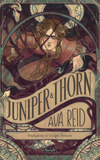Ava Reid — Juniper & Thorn