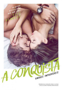 Elle Kennedy — A Conquista