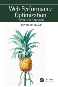 Taylor & Francis Group — Web Performance Optimization: A Practical Approach