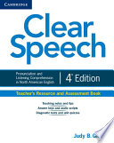 Judy B. Gilbert — Clear Speech Teacher's Resource and Assessment Book
