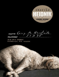 Ken Englade — Heidnik Profile: Cordeiro Assassino