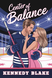 Blake, Kennedy — Center of Balance (Italian Edition)