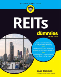 Brad Thomas — REITs For Dummies®
