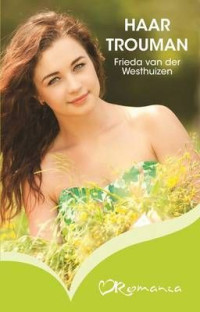 Freda Van Der Westhuizen — Haar Trouman