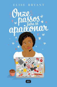 Elise Bryant — Onze passos para se apaixonar