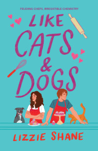 Lizzie Shane — Like Cats & Dogs