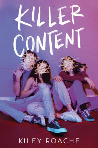 Kiley Roache — Killer Content (Underlined Paperbacks)