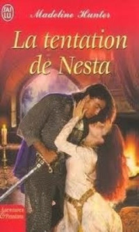Madeline Hunter — La tentation de Nesta