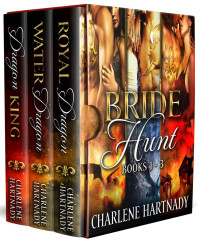 Hartnady, Charlene — The Bride Hunt Box Set Books 1 - 3