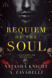 Natasha Knight, A.Zavarelli — 01 Requiem of the Soul