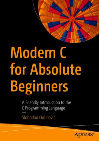 Practical System Programming with C: Pragmatic Example Applications in ...
