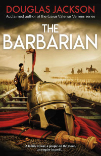Douglas Jackson — The Barbarian