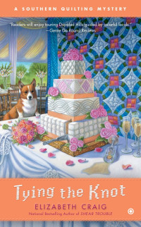 Elizabeth Craig — Tying the Knot - Southern Quilting Mystery 05