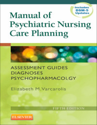 Elizabeth M. Varcarolis — Manual of Psychiatric Nursing Care Planning