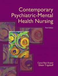 Kneisl, Trigoboff — Contemporary Psychiatric-Mental Health Nursing (3E)