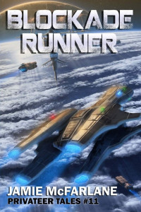 Jamie McFarlane — Blockade Runner