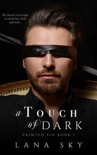 Lana Sky — A Touch of Dark