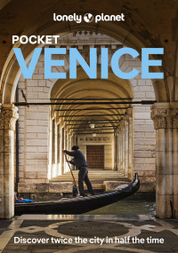 Lonely Planet — Lonely Planet Pocket Venice