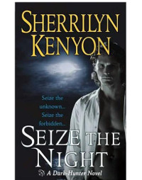  — Seize The Night (dh-1)