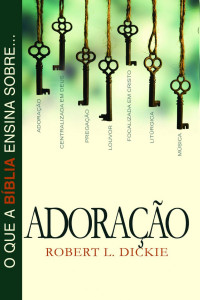 Portela — O que a Bíblia ensina sobre adoração