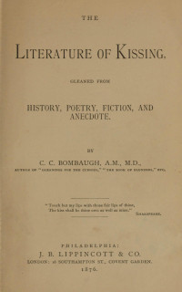Charles C. Bombaugh — The literature of kissing