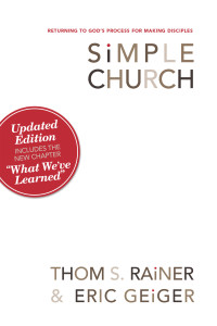 Thom S. Rainer & Eric Geiger — Simple Church
