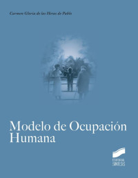 Carmen Gloria De las Heras de Pablo — Modelo de Ocupación Humana