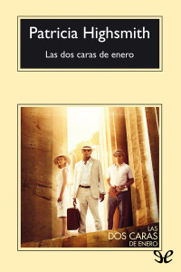 Patricia Highsmith — Las dos caras de enero