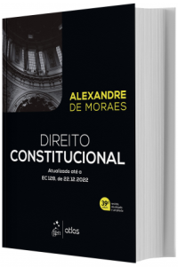 Alexandre de Moraes — Direito Constitucional - 39ª Edição (2023)