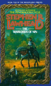 Stephen Lawhead — The Warlords of Nin