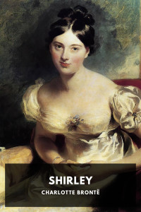 Charlotte Brontë — Shirley