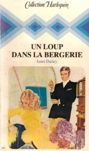 Janet Dailey [Dailey, Janet] — Un loup dans la bergerie