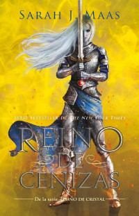 Sarah J. Maas — Reino de cenizas