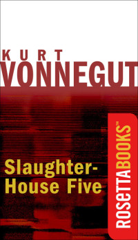 Kurt Vonnegut — Slaughterhouse-five
