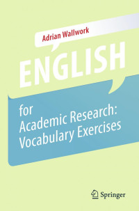 Adrian Wallwork — English for Academic Research: Grammar Exercises