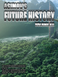 Isaac Asimov — Asimov's Future History 12