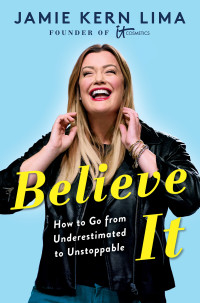 Jamie Kern Lima — Believe IT