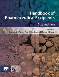 Raymond C. Rowe & Paul J. Sheskey & Walter G. Cook & Marian E. Fenton [Rowe, Raymond C. & Sheskey, Paul J. & Cook, Walter G. & Fenton, Marian E.] — Handbook of Pharmaceutical Excipients