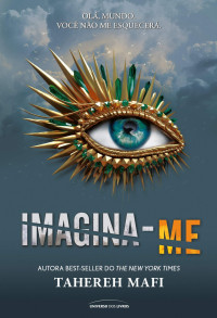 Tahereh Mafi — Imagina-me